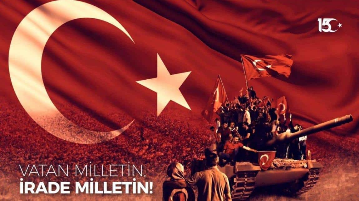 15 Temmuz Şehitleri Okulumuzda Düzenlenen Programla Anıldı