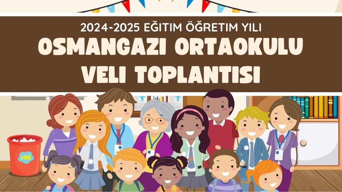 Okulumuzda Veli Toplantısı Gerçekleşti