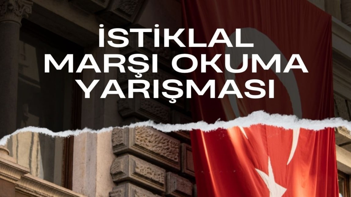 Milli Ruhun Gücü: İstiklal Marşı Okuma Yarışması